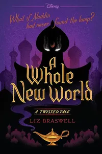Buy A Whole New World (English, Liz Braswell) — BookShops.in