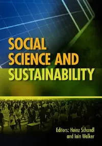 Buy Social Science and Sustainability (English, Heinz Schandl | Iain Walker) — BookShops.in
