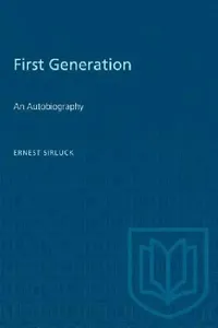 Buy First Generation (English, Ernest Sirluck) — BookShops.in