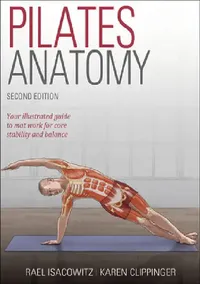Buy Pilates Anatomy (English, Rael Isacowitz) — BookShops.in