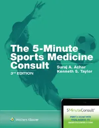 Buy 5 Minute Sports Medicine Consult (English, Suraj Achar | Kenneth S. Taylor) — BookShops.in
