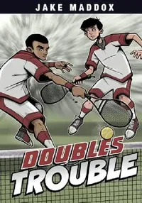 Buy Doubles Trouble (English, Jake Maddox | Sean Tiffany) — BookShops.in