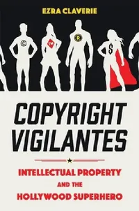 Buy Copyright Vigilantes (English, Ezra Claverie) — BookShops.in