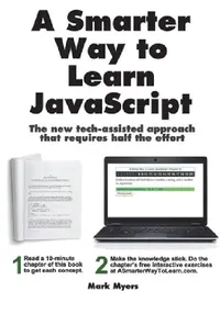 Buy A Smarter Way to Learn JavaScript (English, Mark Myers) — BookShops.in