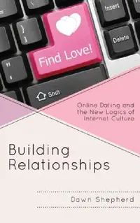 Buy Building Relationships (English, Dawn Shepherd) — BookShops.in
