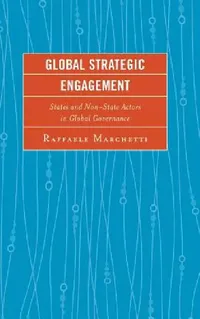 Buy Global Strategic Engagement (English, Raffaele Marchetti) — BookShops.in