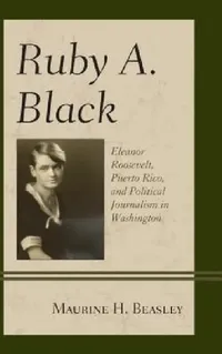 Buy Ruby A. Black (English, Maurine H. Beasley) — BookShops.in
