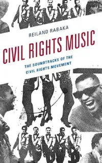 Buy Civil Rights Music (English, Reiland Rabaka) — BookShops.in