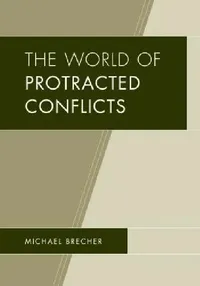 Buy World of Protracted Conflicts (English, Michael Brecher) — BookShops.in