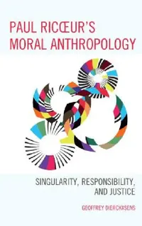 Buy Paul Ricoeur's Moral Anthropology (English, Geoffrey Dierckxsens) — BookShops.in
