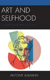 Buy Art and Selfhood (English, Antony Aumann) — BookShops.in