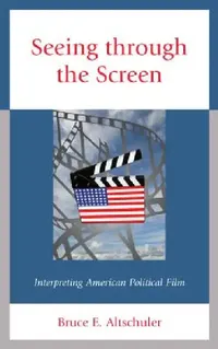 Buy Seeing through the Screen | by Bruce E. Altschuler | Lexington Books | by Bruce E. Altschuler | Lexington Books | by Bruce E. Altschuler | Lexington Books | by Bruce E. Altschuler | Lexington Books | by Bruce E. Altschuler | Lexington Books | by Bruce E. Altschuler | Lexington Books | by Bruce E. Altschuler | Lexington Books | by Bruce E. Altschuler | Lexington Books | by Bruce E. Altschuler | Lexington Books | by Bruce E. Altschuler | Lexington Books | by Bruce E. Altschuler | Lexington Books | — BookShops.in