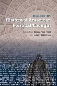 Buy History of American Political Thought (English, Bryan-Paul Frost | Jeffrey Sikkenga | George Alecusan) — BookShops.in