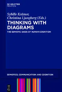 Buy Thinking with Diagrams (English, Sybille Krämer | Christina Ljungberg) — BookShops.in