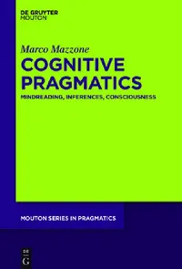 Buy Cognitive Pragmatics (English, Marco Mazzone) — BookShops.in