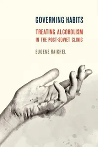 Buy Governing Habits (English, Eugene Raikhel) — BookShops.in