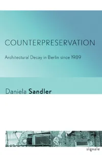 Buy Counterpreservation (English, Daniela Sandler) — BookShops.in