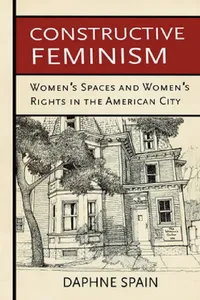 Buy Constructive Feminism (English, Daphne Spain) — BookShops.in