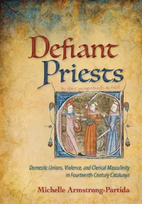 Buy Defiant Priests (English, Michelle Armstrong-Partida) — BookShops.in