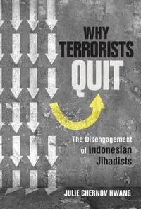 Buy Why Terrorists Quit (English, Julie Chernov Hwang) — BookShops.in