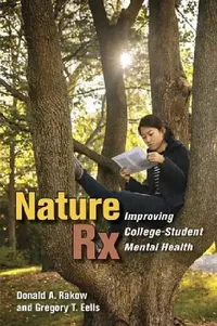 Buy Nature RX (English, Donald A. Rakow | Gregory T. Eells) — BookShops.in