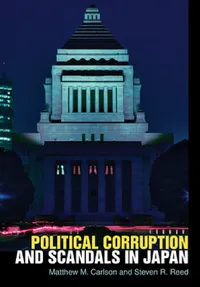 Buy Political Corruption and Scandals in Japan (English, Matthew M. Carlson | Steven R. Reed) — BookShops.in