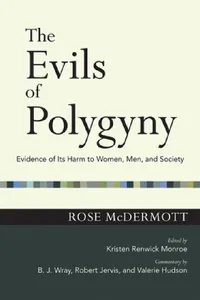 Buy Evils of Polygyny (English, Rose McDermott | Kristen Renwick Monroe | B. J. Wray) — BookShops.in