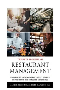 Buy The Next Frontier of Restaurant Management (English, Alex M. Susskind | Mark Maynard) — BookShops.in