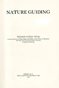 Buy Nature Guiding (English, William Gould Vinal) — BookShops.in