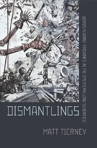 Buy Dismantlings (English, Matt Tierney) — BookShops.in