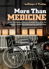 Buy More Than Medicine (English, Latonya J. Trotter) — BookShops.in