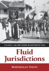 Buy Fluid Jurisdictions (English, Nurfadzilah Yahaya) — BookShops.in