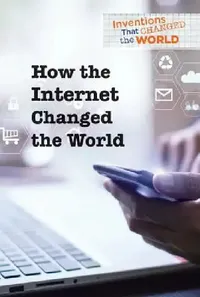 Buy How the Internet Changed the World (English, Kaitlyn Duling) — BookShops.in