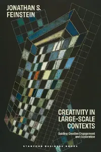 Buy Creativity in Large-Scale Contexts (English, Jonathan S. Feinstein) — BookShops.in