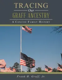 Buy Tracing Our Graff Ancestry (English, Jr. Graff Frank H.) — BookShops.in