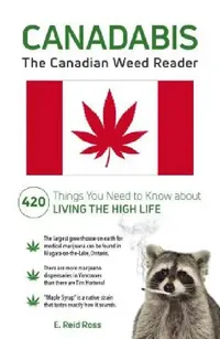 Buy Canadabis (English, E. Reid Ross) — BookShops.in