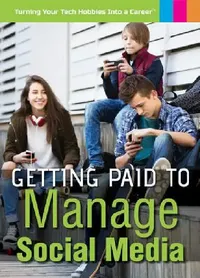Buy Getting Paid to Manage Social Media (English, Don Rauf) — BookShops.in