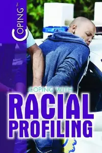 Buy Coping with Racial Profiling (English, del Sandeen) — BookShops.in