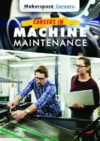 Buy Careers in Machine Maintenance (English, Don Rauf) — BookShops.in