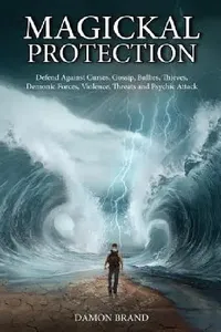 Buy Magickal Protection by Damon Brand | Hardcover | Createspace | Occult & Paranormal — BookShops.in