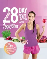 Buy The Bikini Body 28-Day Healthy Eating & Lifestyle Guide (English, Kayla Itsines) — BookShops.in