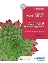 Buy Cambridge IGCSE and O Level Additional Mathematics (English, Val Hanrahan | Jeanette Powell) — BookShops.in
