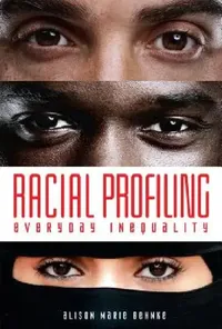 Buy Racial Profiling (English, Alison Marie Behnke) — BookShops.in