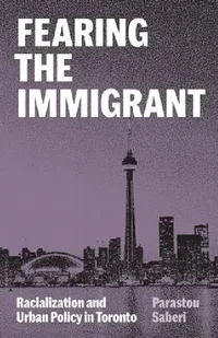 Buy Fearing the Immigrant (English, Parastou Saberi) — BookShops.in