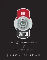 Buy The Switch (English, Jason Puskar) — BookShops.in