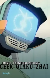Buy Anime's Knowledge Cultures (English, Jinying Li) — BookShops.in