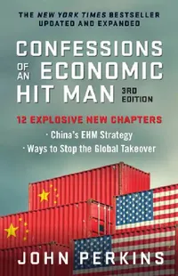 Buy Confessions of an Economic Hit Man, 3rd Edition (English, John Perkins) — BookShops.in