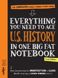 Buy Everything You Need to Ace U.S. History in One Big Fat Notebook, 2nd Edition (English, Workman Publishing) — BookShops.in