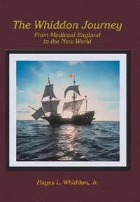 Buy The Whiddon Journey (English, Jr. Whiddon Hayes L.) — BookShops.in