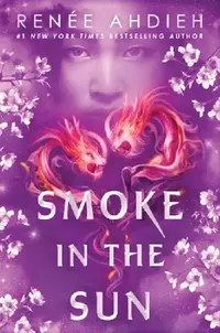Buy Smoke in the Sun (English, Renée Ahdieh) — BookShops.in